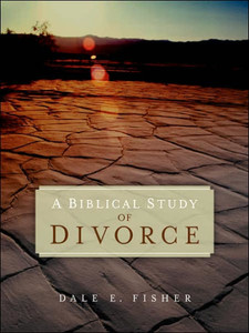A Biblical Study Of Divorce