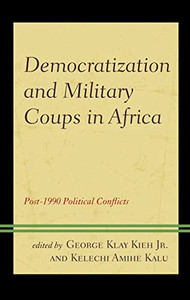 Democratization and Military Coups in Africa : Post-1990 Political Conflicts
