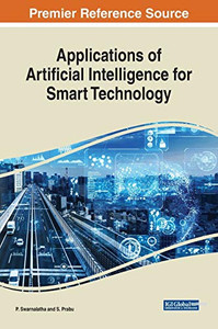 Applications of Artificial Intelligence for Smart Technology - 9781799833352