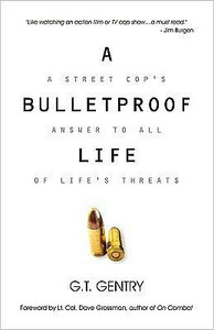 A Bulletproof Life