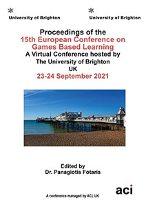 Proceedings of the 15th European Conference on Game Based Learning ECGBL 2021 Proceedings of the 15th European Conference on Game Based Learning ECGBL 2021