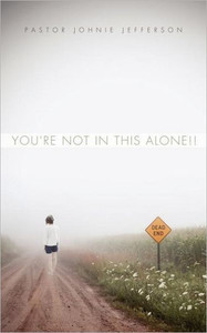 You're not in this Alone!!