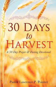 30 Days To Harvest