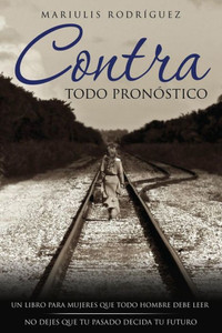 Contra Todo Pronostico