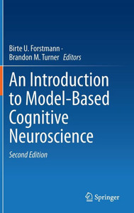 An Introduction to Model-Based Cognitive Neuroscience