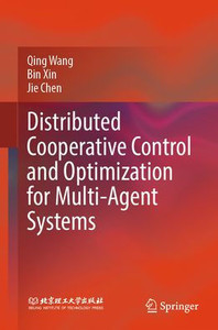 Distributed Cooperative Control and Optimization for Multi-Agent Systems