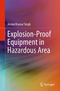 Explosion-Proof Equipment in Hazardous Area
