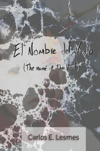 El Nombre del VacÃ­o: The Name of The Void