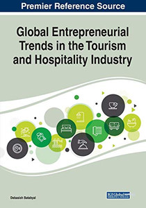 Global Entrepreneurial Trends in the Tourism and Hospitality Industry - 9781799826040
