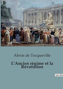 L'Ancien rÃ©gime et la RÃ©volution