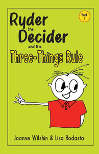 Ryder the Decider and the Three-Things Rule