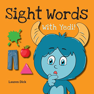 Sight Words With Yedi! : (Ages 3-5) Practice With Yedi! (Body, Clothes, House, Colors, Actions, Nature, Numbers, 20 Different Topics) - 9781774764848 Sight Words With Yedi! : (Ages 3-5) Practice With Yedi! (Body, Clothes, House, Colors, Actions, Nature, Numbers, 20 Different Topics) - 9781774764848