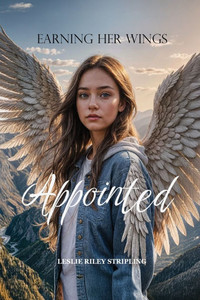 Appointed: Earning Her Wings