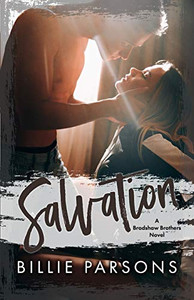 Salvation : A Bradshaw Brother Novel Book 2