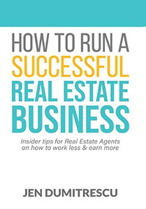 How to Run a Successful Real Estate Business How to Run a Successful Real Estate Business