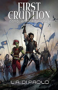 First Eruption : Conquerors of K'Tara, Book 2