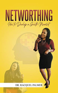 Networthing : How to Develop a Growth Mindset