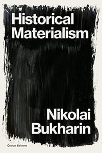 Historical Materialism : A System of Sociology