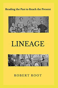Lineage : Reading the Past to Read the Present