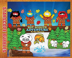 Starscope Bubbles-Boy Scouts Adventure - 9781733550871