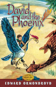 David and the Phoenix David and the Phoenix