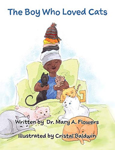 The Boy Who Loved Cats The Boy Who Loved Cats