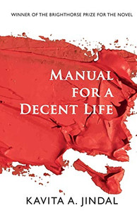 Manual for a Decent Life Manual for a Decent Life
