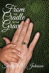 From the Cradle to the Grave From the Cradle to the Grave