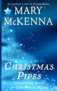 Christmas Pipes and Other Tales of Christmas Magic Christmas Pipes and Other Tales of Christmas Magic