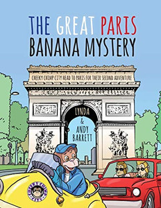 Cheeky Chimp City - The Great Paris Banana Mystery Cheeky Chimp City - The Great Paris Banana Mystery