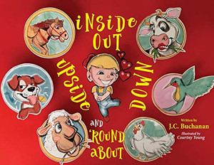 Inside Out Upside Down and 'Round About - 9781734623307 Inside Out Upside Down and 'Round About - 9781734623307