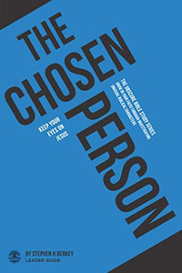 The Chosen Person : Keep Your Eyes on Jesus - Leader Guide The Chosen Person : Keep Your Eyes on Jesus - Leader Guide