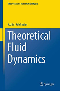 Theoretical Fluid Dynamics (Theoretical and Mathematical Physics)