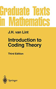 Introduction to Coding Theory (Graduate Texts in Mathematics) Introduction to Coding Theory (Graduate Texts in Mathematics)