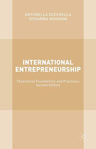 International Entrepreneurship: Theoretical Foundations and Practices; Second Edition