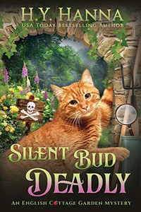 Silent Bud Deadly (LARGE PRINT) : The English Cottage Garden Mysteries - Book 2