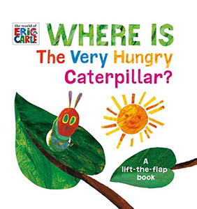 Where Is The Very Hungry Caterpillar?: A Lift-the-Flap Book (The World of Eric Carle) Where Is The Very Hungry Caterpillar?: A Lift-the-Flap Book (The World of Eric Carle)