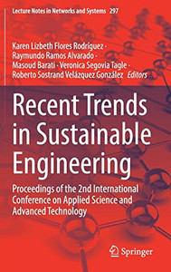 Recent Trends in Sustainable Engineering : Proceedings of the 2nd International Conference on Applied Science and Advanced Technology