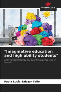 "Imaginative education and high ability students"