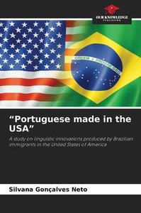 "Portuguese made in the USA"