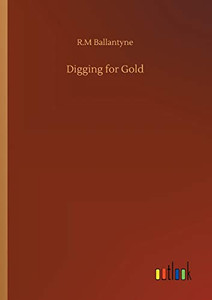 Digging for Gold