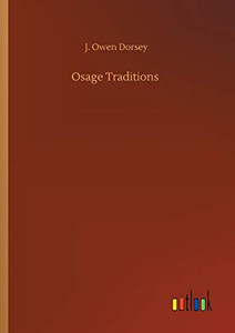 Osage Traditions