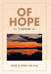 Of Hope : A Memoir