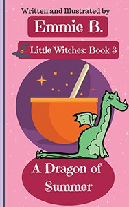 A Dragon of Summer A Dragon of Summer