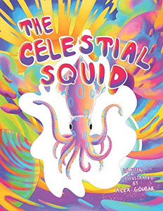 The Celestial Squid The Celestial Squid