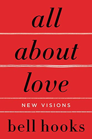 All About Love: New Visions