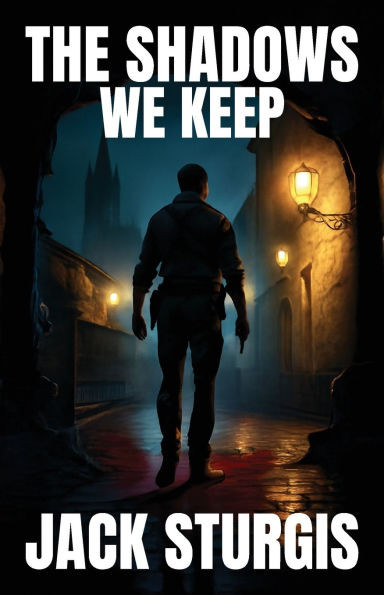 The Shadows We Keep