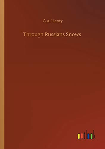 Through Russians Snows
