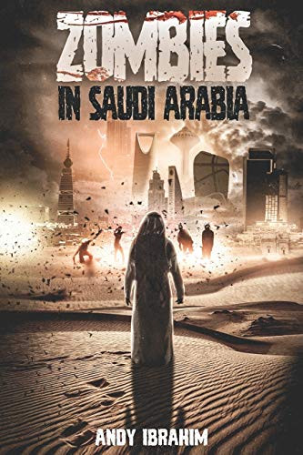 Zombies in Saudi Arabia