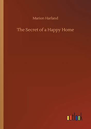 The Secret of a Happy Home